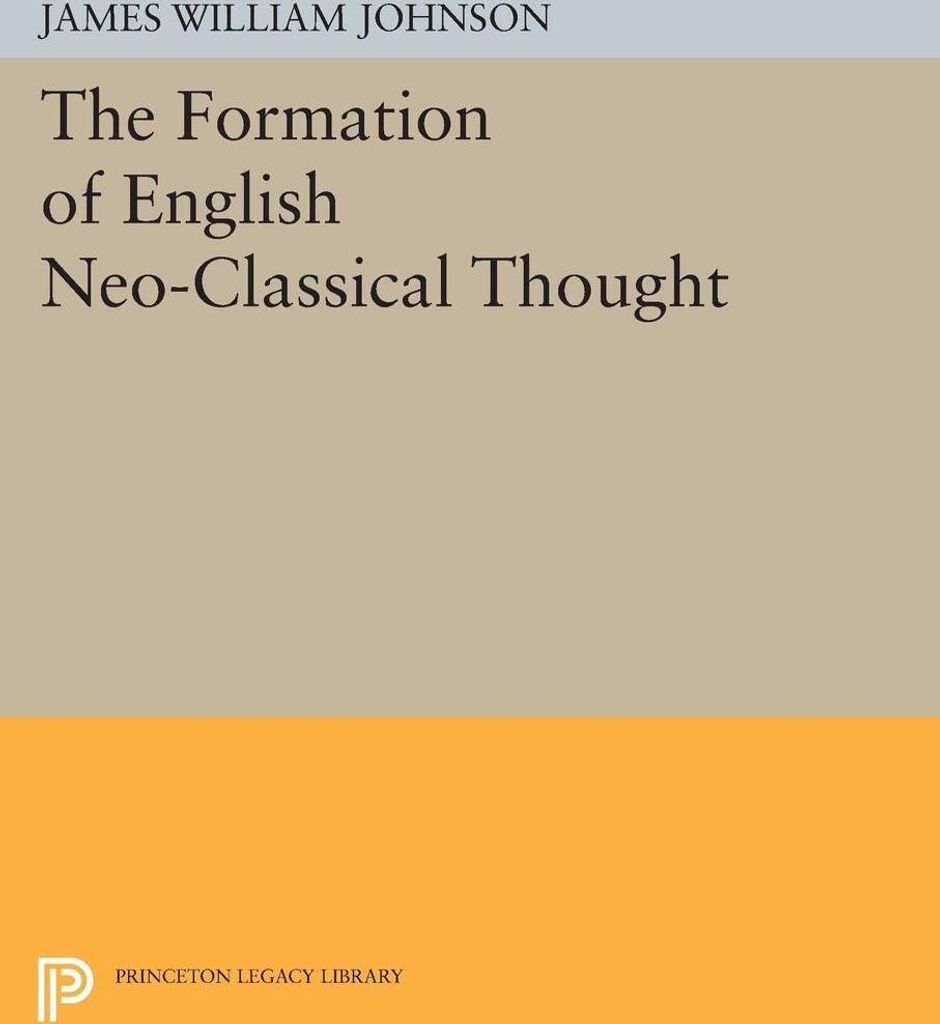 Formation of English Neo-Classical Thought