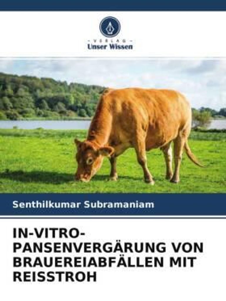 In-Vitro-Pansenvergärung Von Brauereiabfällen Mit Reisstroh
