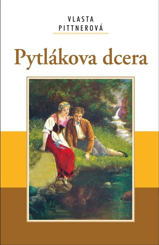 Pytlákova dcera par Vlasta Pittnerová - Lecture classique pour l'été