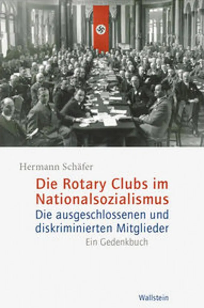 Livre Histoire : Die Rotary Clubs im Nationalsozialismus - Relié 24cm