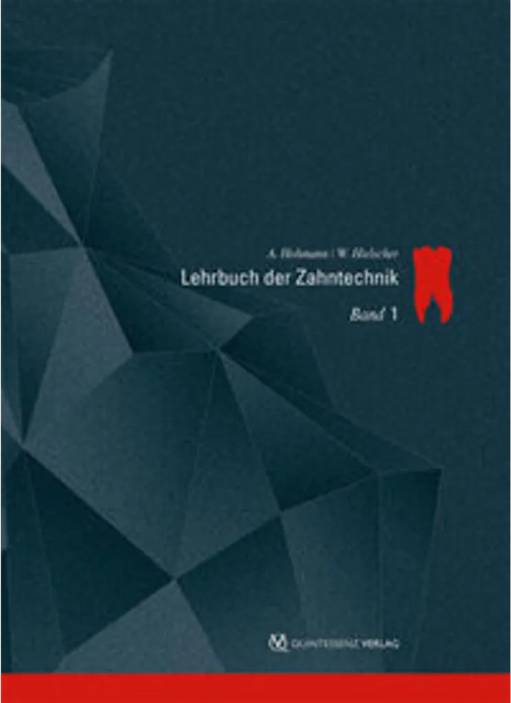 Livre technique de prothèse dentaire Lehrbuch der Zahntechnik Volume 1