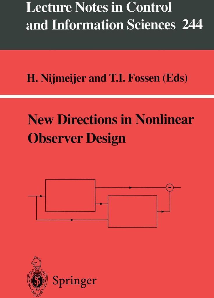 New Directions in Nonlinear Observer Design