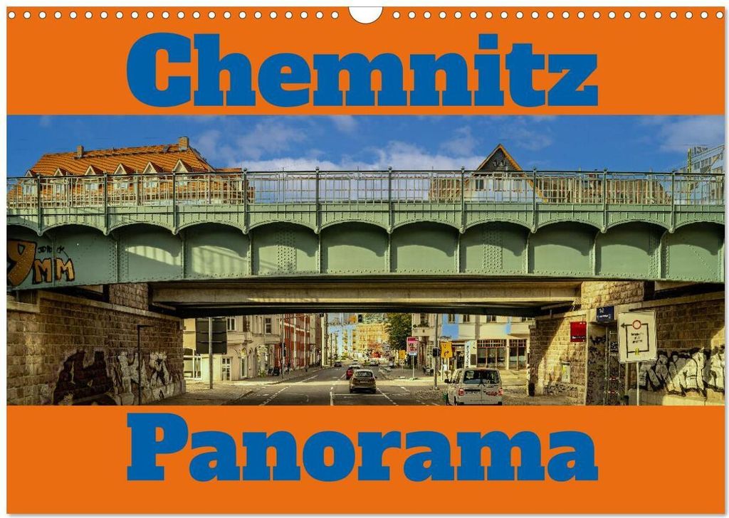 Chemnitz Ansichten (Wandkalender 2026 DIN A3 quer), CALVENDO Monatskalender
