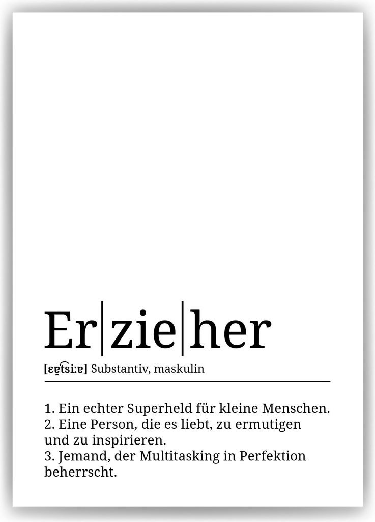 Erzieher Poster Definition Kunstdruck Wandbild Geschenk – A4 (21x29.7cm) / ohne Bilderahmen