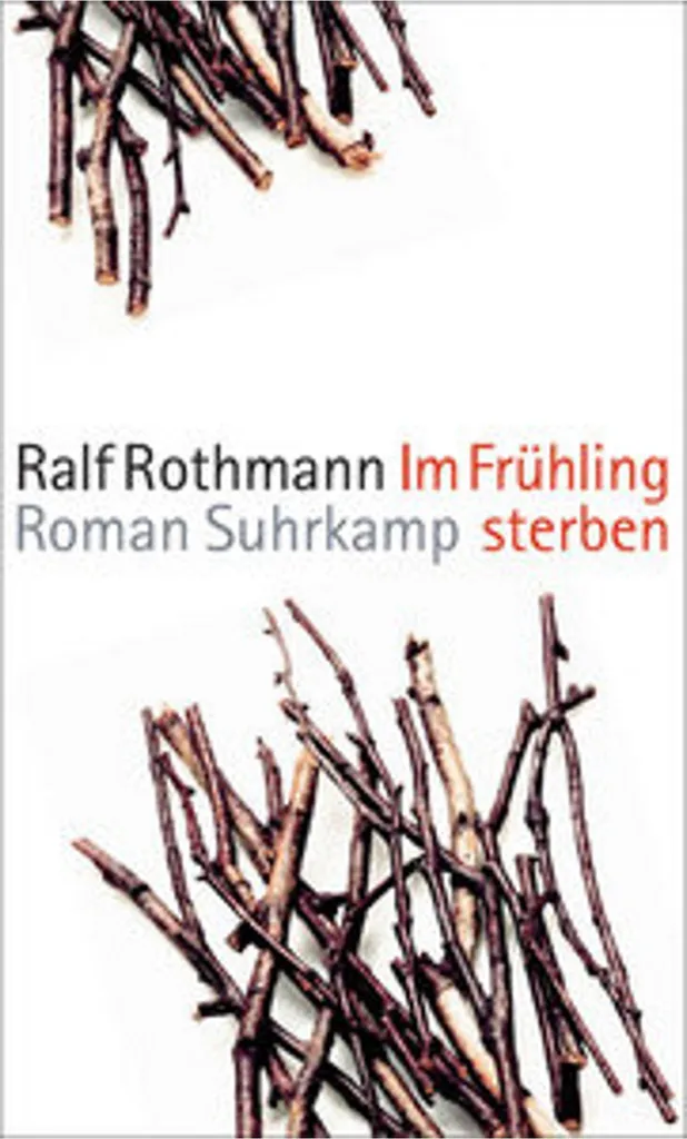Comprendre l'Histoire avec Im Frühling sterben de Ralf Rothmann V.O.