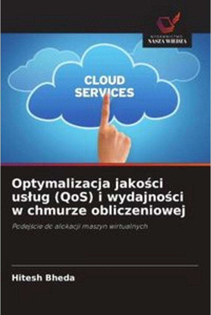 Quality of Service (QoS) und Leistungsoptimierung im Cloud Computing