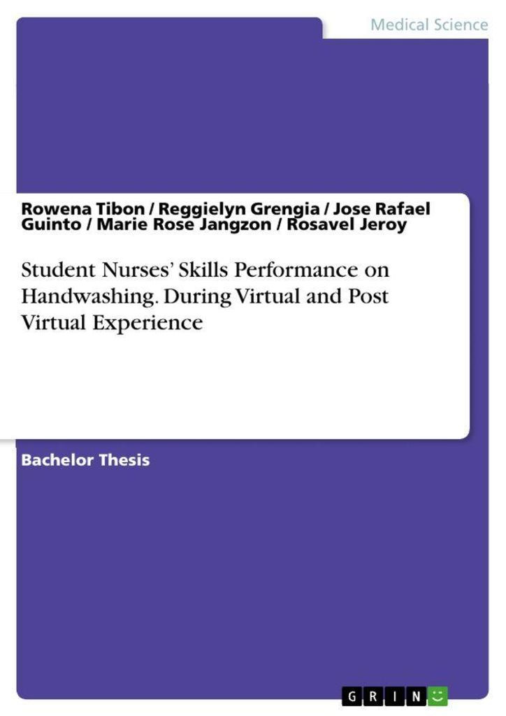 Student Nurses' Skills Performance on Handwashing. During Virtual and Post Virtual Experience
