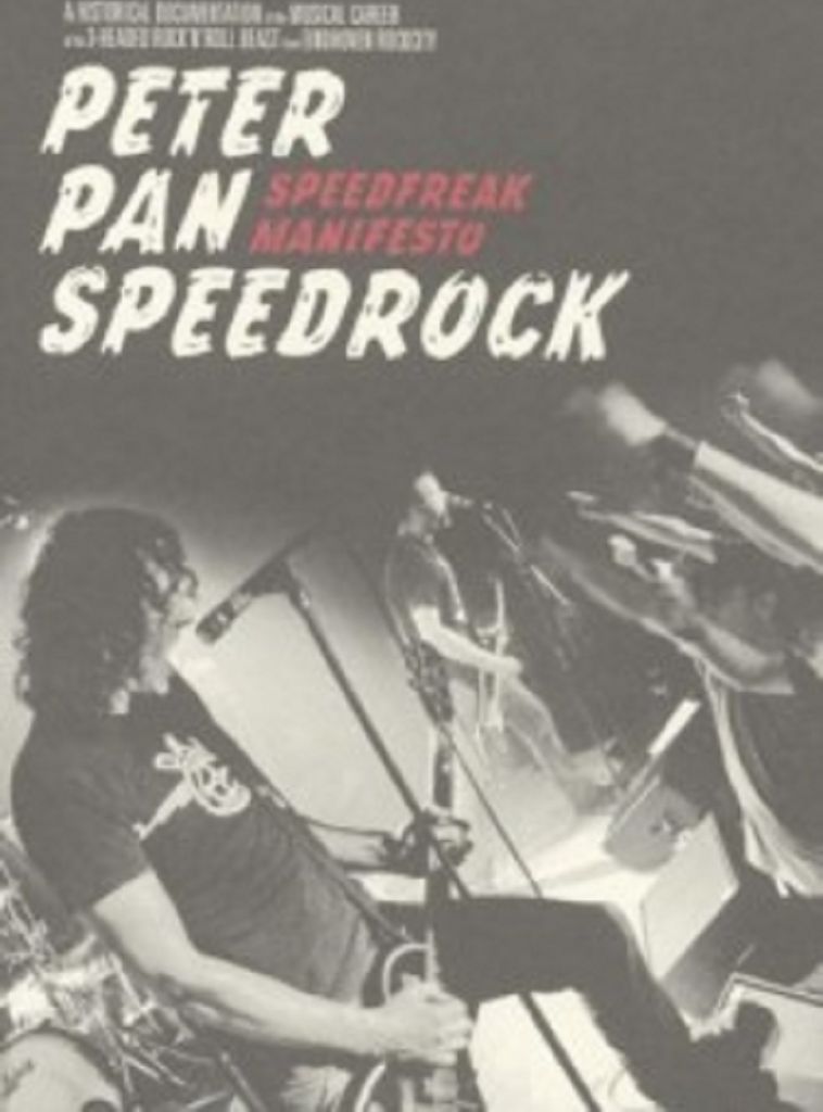 Peter Pan Speedrock-Speedrock Manifesto