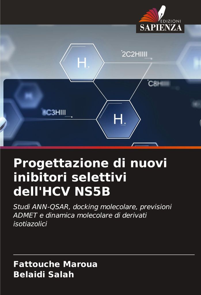 Progettazione di nuovi inibitori selettivi dell'HCV NS5B