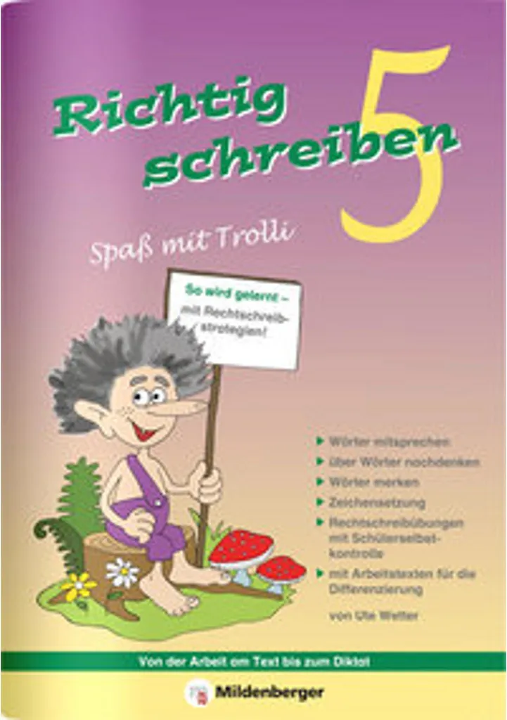 Cahier Richtig schreiben Spaß mit Trolli 5e année - Écriture scripte