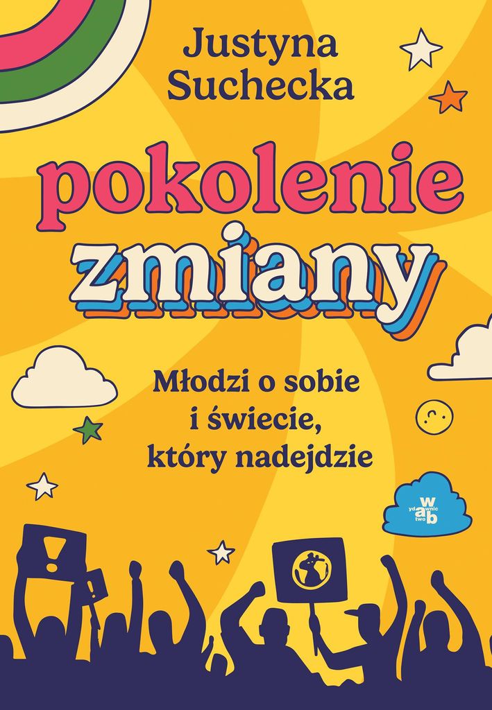 Pokolenie zmiany - Justyna Suchecka (Buch auf Polnisch)