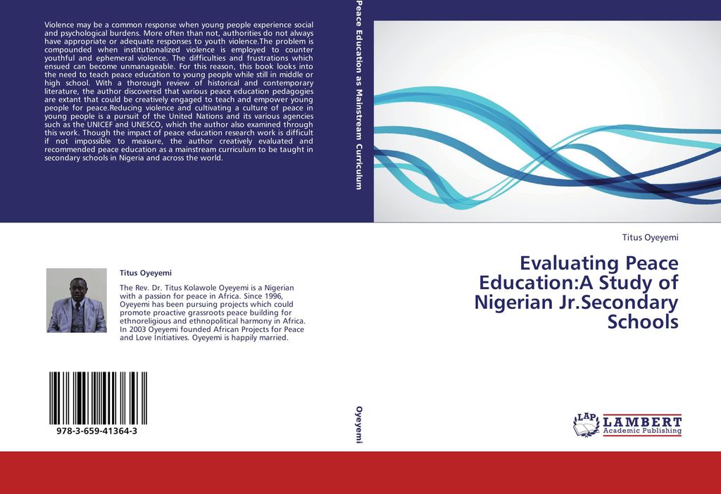 Evaluating Peace Education:A Study of Nigerian Jr.Secondary Schools