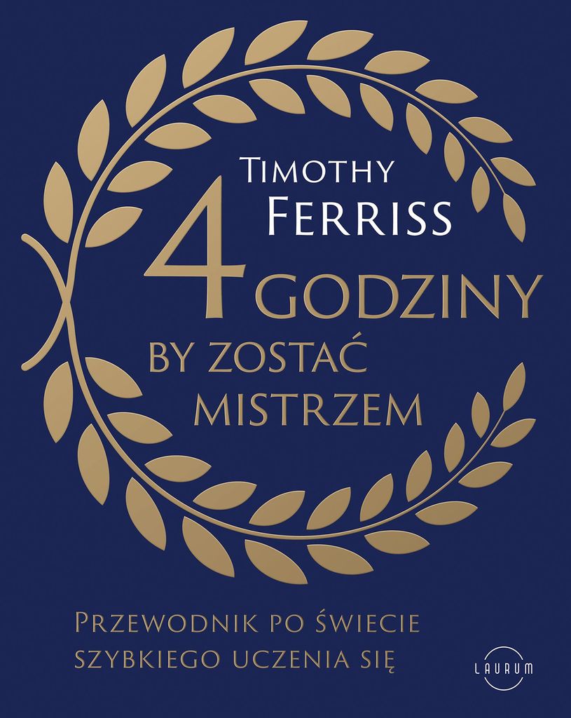 4 godziny, by zostać mistrzem. Przewodnik uczenia się