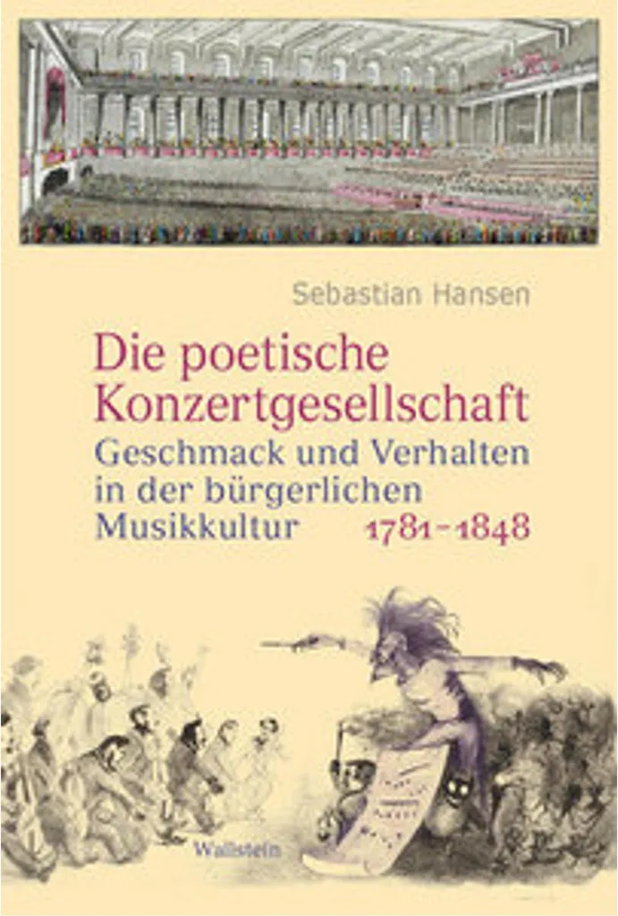 Die poetische Konzertgesellschaft : Livre d'art musical de collection