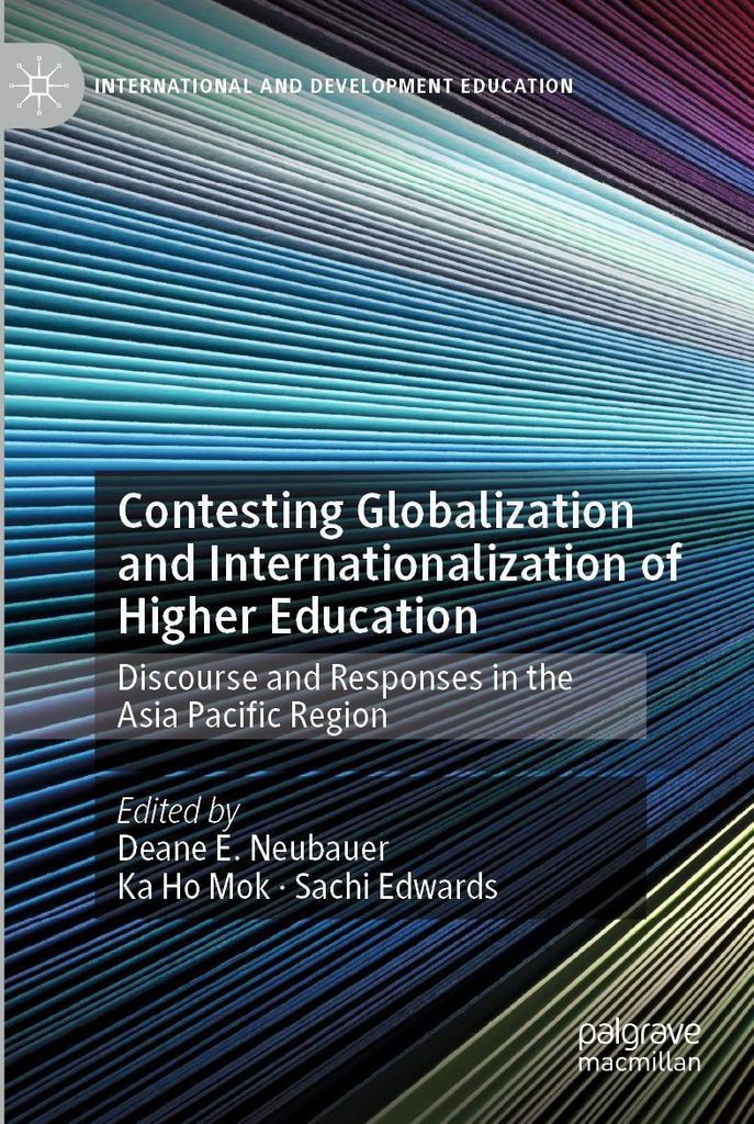 Contesting Globalization and Internationalization of Higher Education