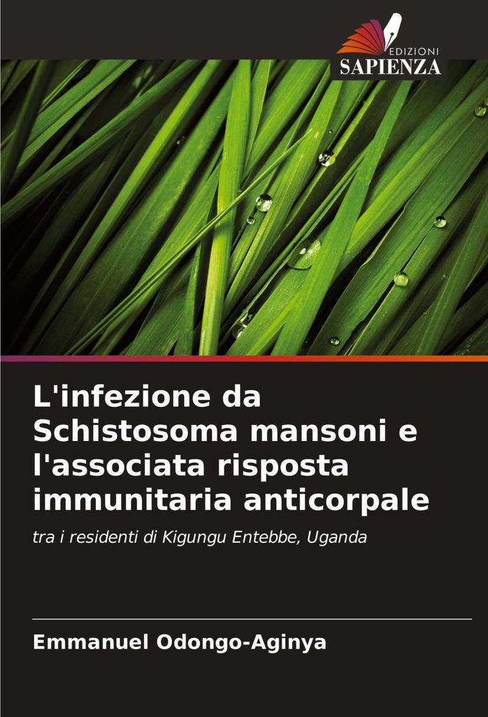 L'infezione da Schistosoma mansoni e l'associata risposta immunitaria anticorpale