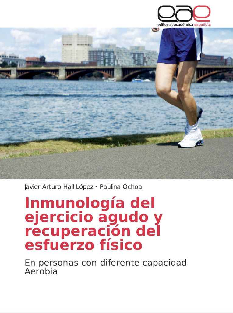 Inmunología del ejercicio agudo y recuperación del esfuerzo físico