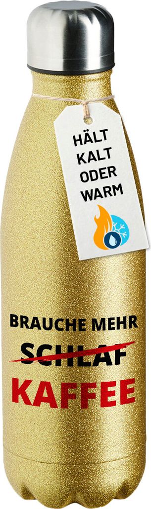 Huuraa Trinkflasche Brauche mehr Schlaf Kaffee 500ml Gold Edelstahl Wasserflasche Trinkflasche Geschenkidee