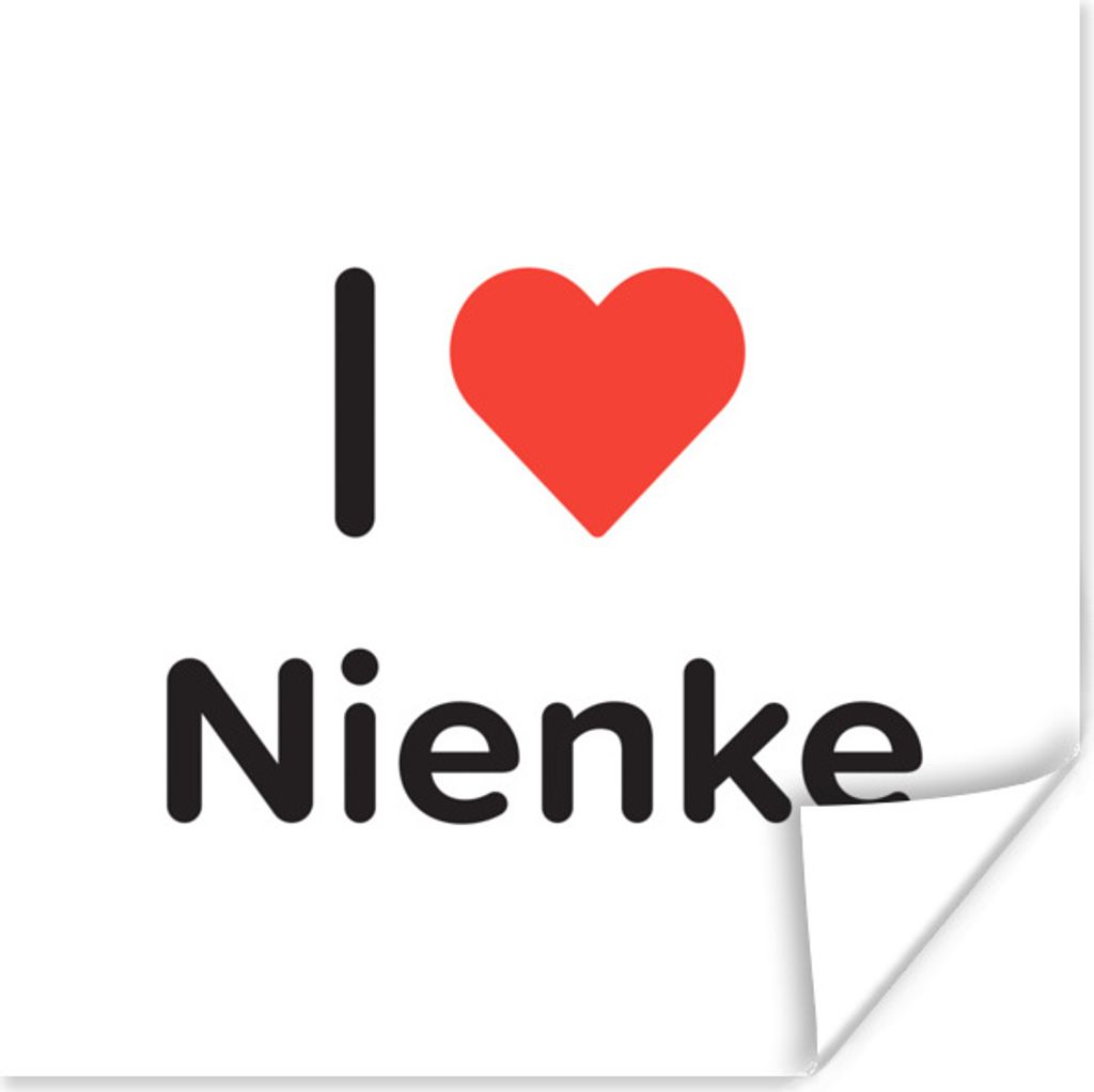 MuchoWow Poster Ich liebe - Nienke - Mädchen 50x50 cm - Wohnzimmerdekoration
