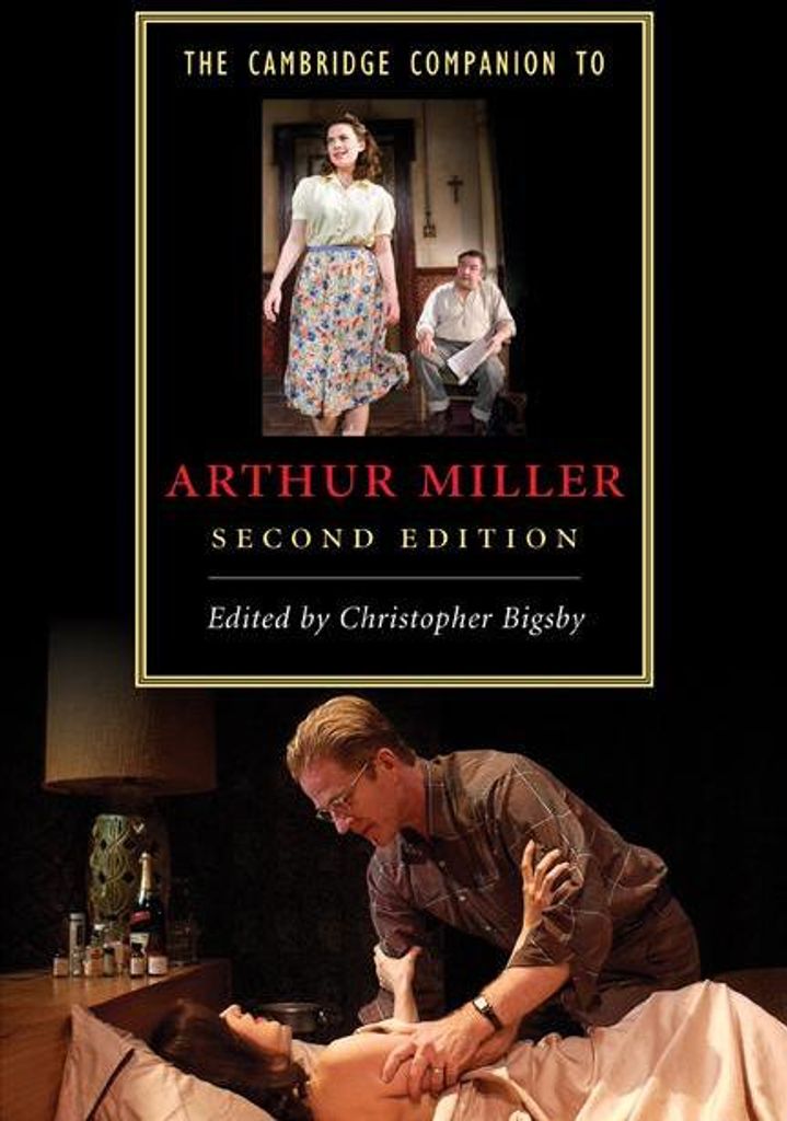 The Cambridge Companion to Arthur Miller