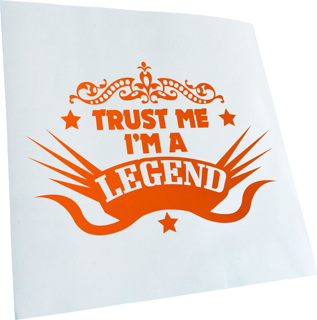 Kiwistar - Autoaufkleber - Trust me im a legend - Rot - 15x10cm - Aufkleber für Auto, Laptop, Fahrrad, LKW, Motorrad mehrfarbig JDM Decal Racing