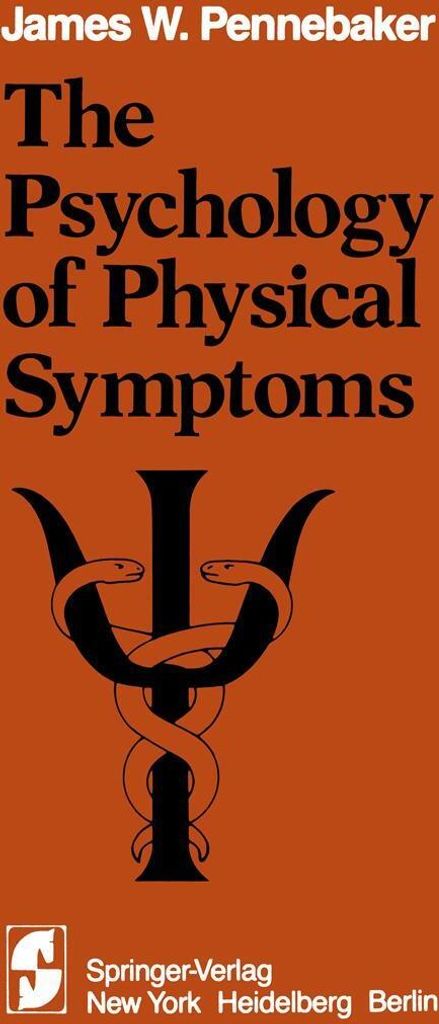 The Psychology of Physical Symptoms