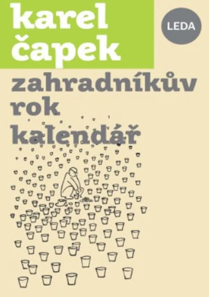 Calendrier Illustré L'Année du Jardinier Karel Čapek Humour et Jardin
