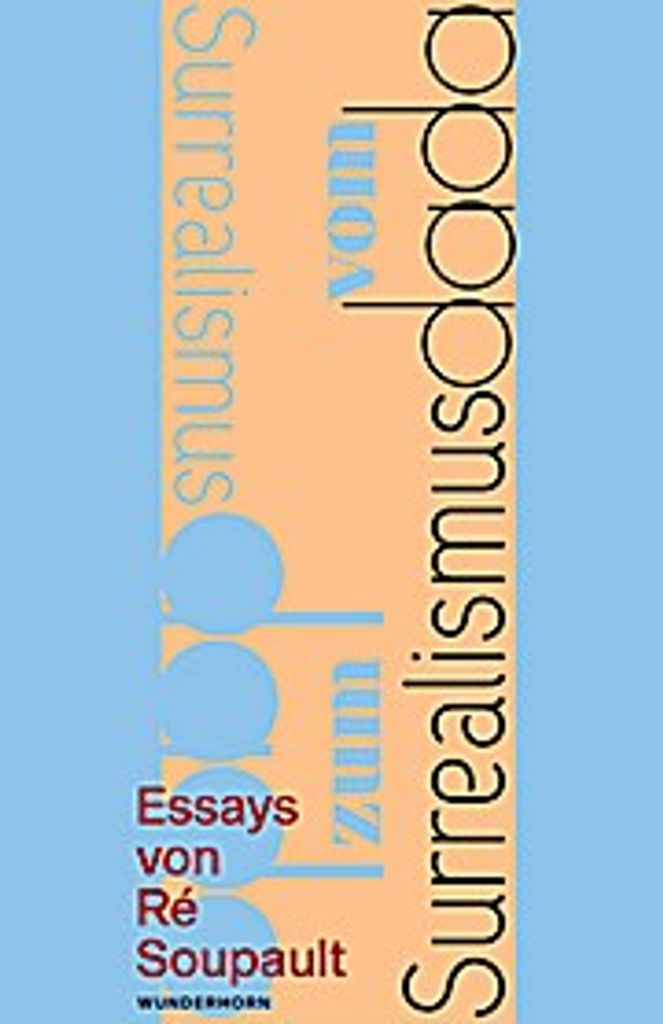 Vom Dadaismus zum Surrealismus