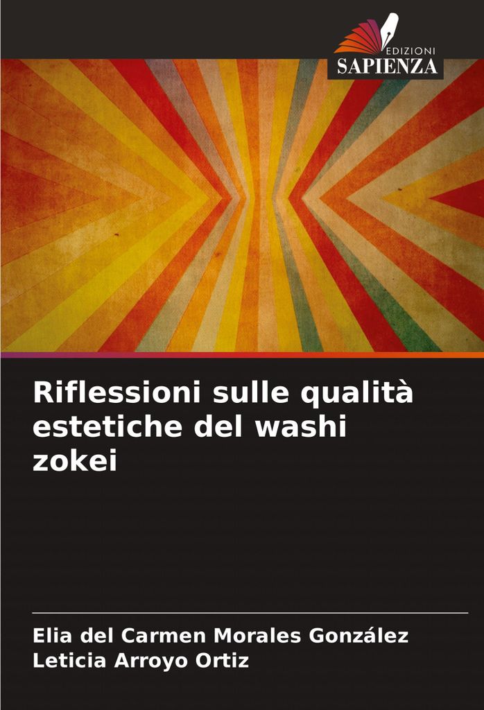 Riflessioni sulle qualità estetiche del washi zokei