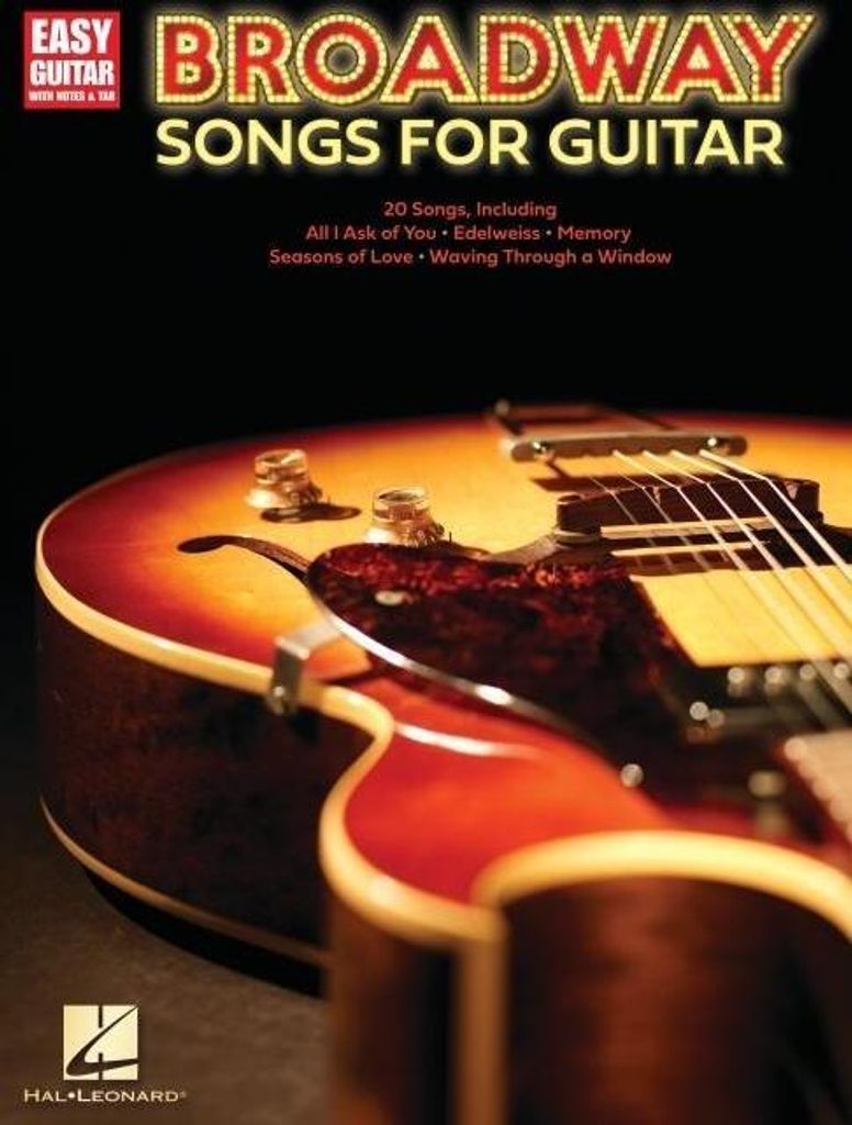 Broadway Songs for Guitar - Easy Guitar with Notes & Tab