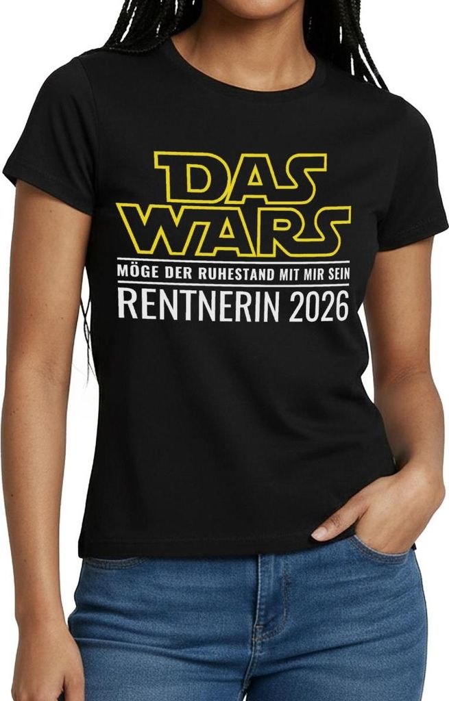 Spreadshirt Das Wars 2026 Ruhestand | Rentnerin Frauen T-Shirt, M, Schwarz
