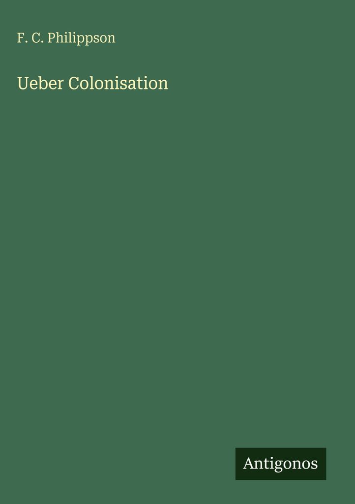 Ueber Colonisation