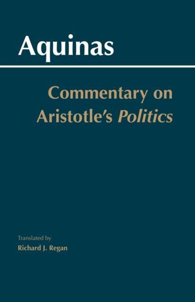 Commentary On Aristotle's Politics – Lingua: Inglese