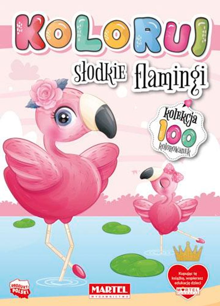 Kolorowanka dla dzieci Słodkie flamingi praca zbiorowa