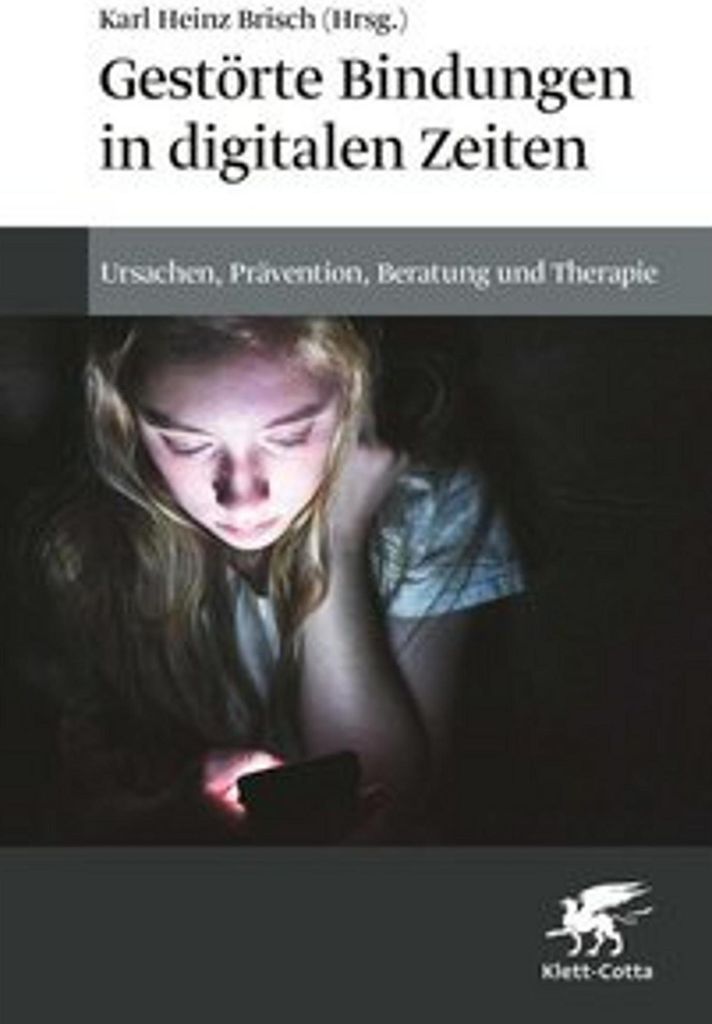 Gestörte Bindungen in digitalen Zeiten