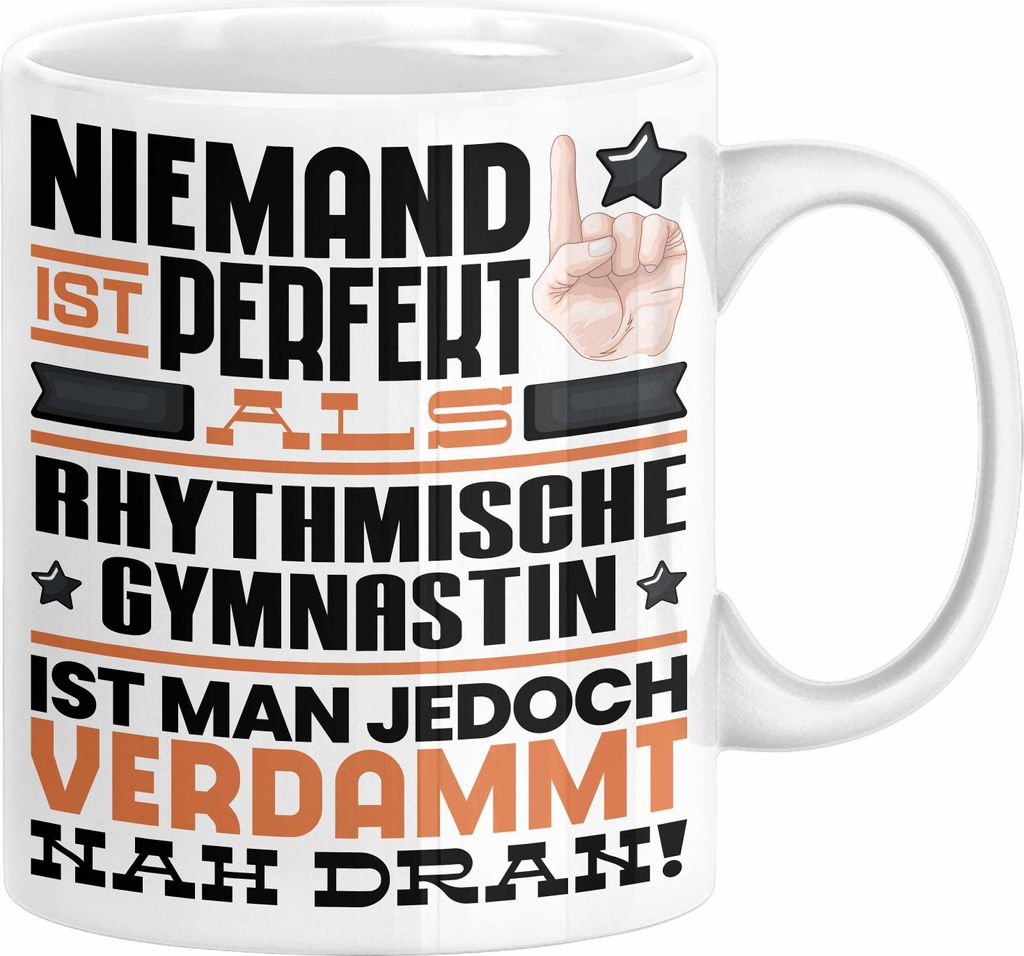 Rhythmische Gymnastin Geschenk Tasse Lustige Geschenkidee für Rhythmische Gymnastin Geburtstag Kaffee-Becher Niemand Ist Perfekt Aber Als Rhythmis...