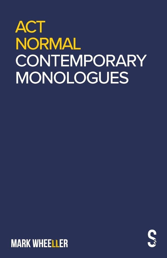 Act Normal: Mark Wheeller Contemporary M – Lingua: Inglese
