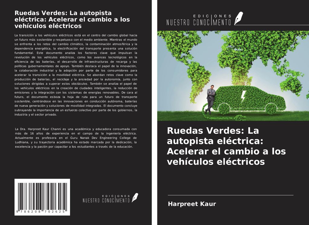 Ruedas Verdes: La autopista eléctrica: Acelerar el cambio a los vehículos eléctricos