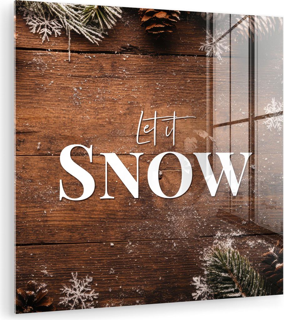 MuchoWow Glasbilder - Bilder auf Wandbild - Foto auf Glas Schnee - Holzoptik - Zitat - Let it snow 30x30 cm Wanddekoration aus Glas - Acrylglasbild...