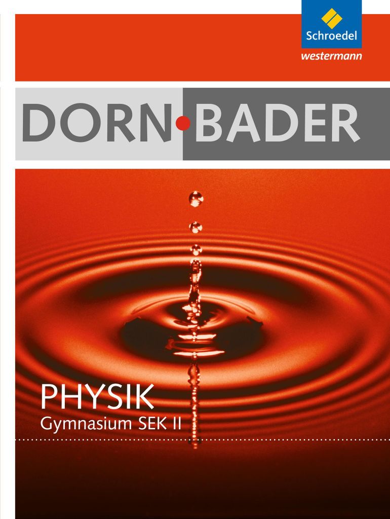 Dorn / Bader Physik. Schulbuch mit CD-ROM. Hessen, Nordrhein-Westfalen