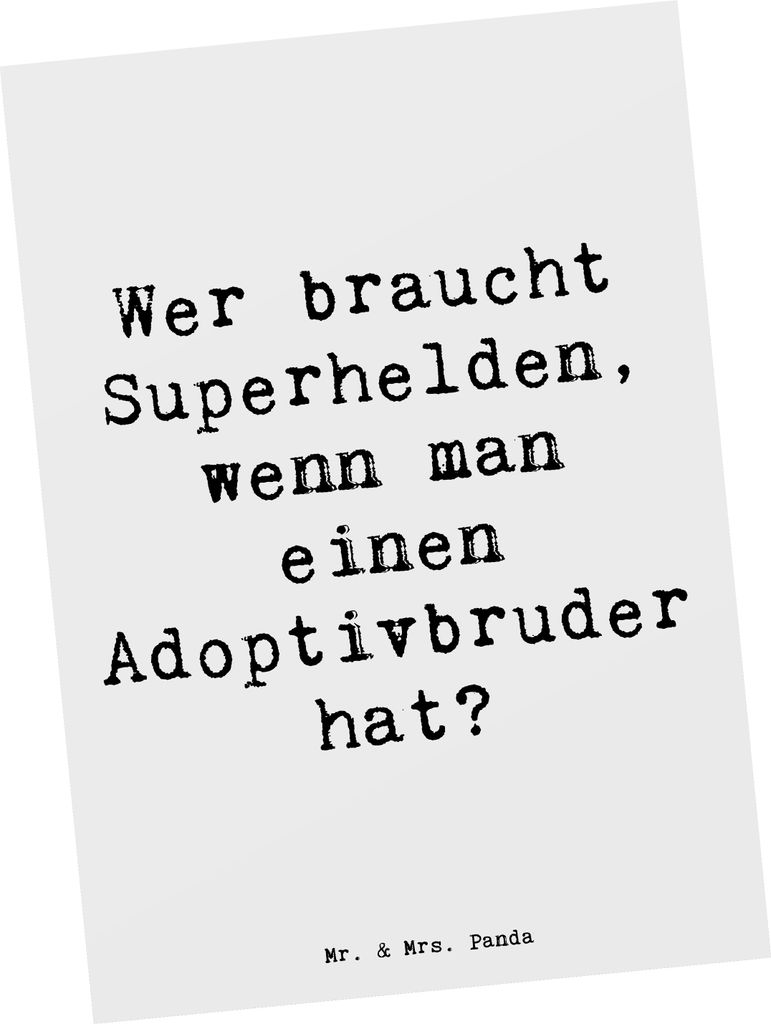 Mr. & Mrs. Panda Postkarte Spruch Held Adoptivbruder - Weiß - Geschenk, Adoption, Jubiläen, Helden, bildkarte, handgefertigt, Geburtstage, Famili...