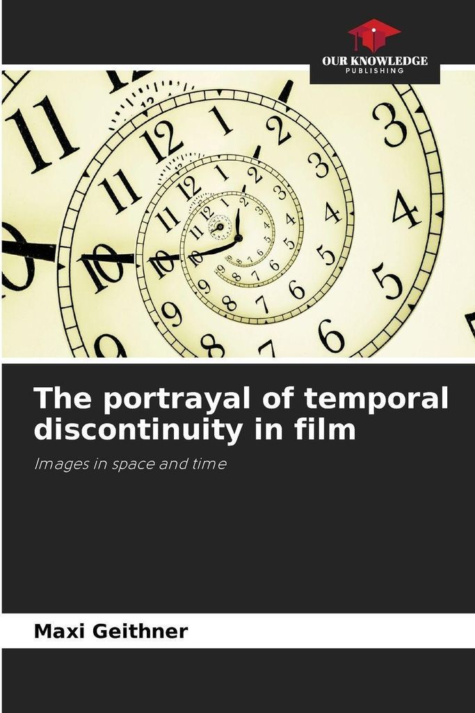The portrayal of temporal discontinuity in film