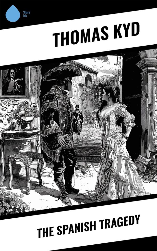 The Spanish Tragedy
