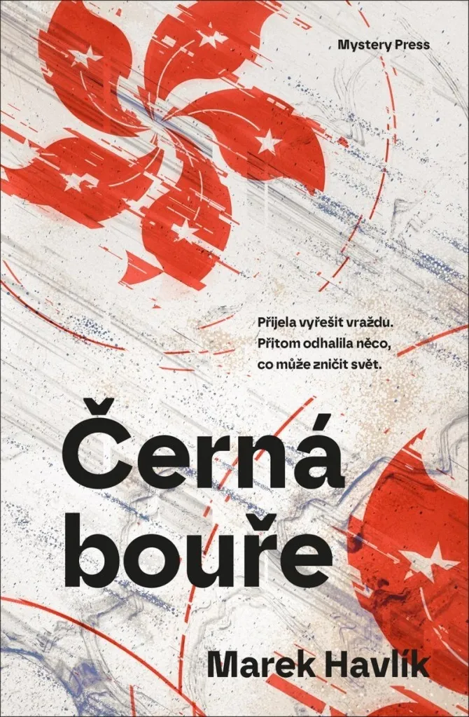 Černá bouře Marek Havlík : Thriller Bioterrorisme et Neurosciences HK
