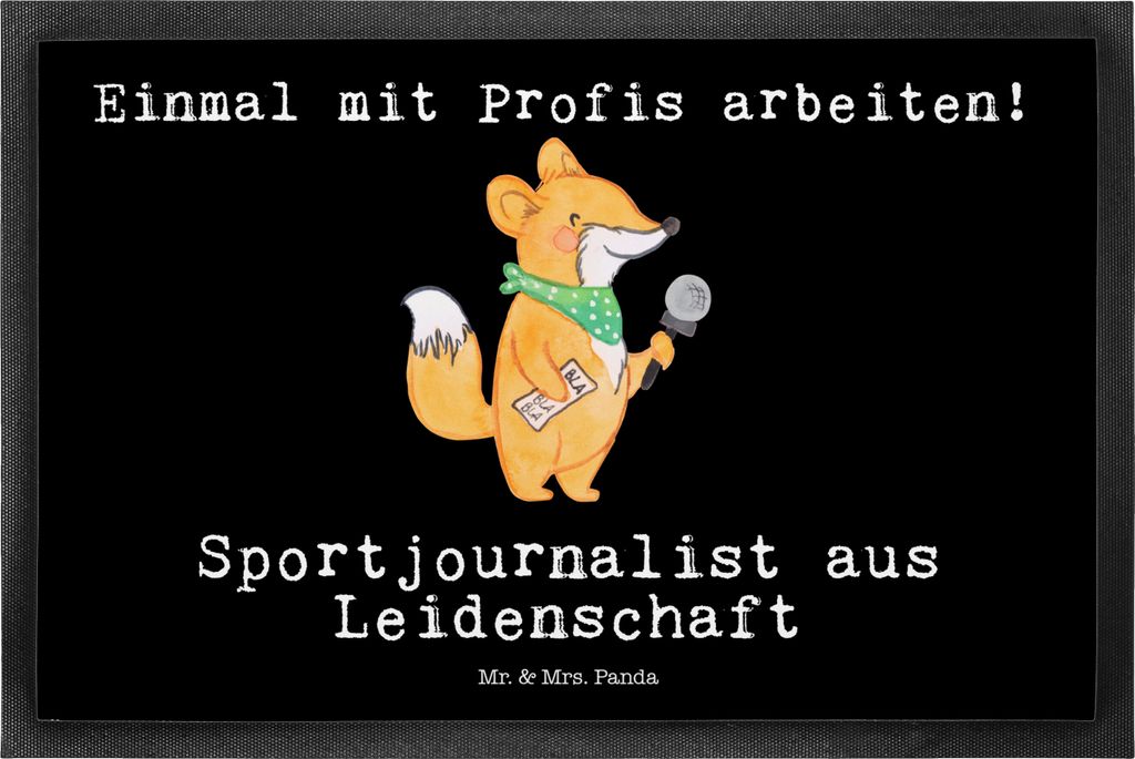 Mr. & Mrs. Panda fußmatte Sportjournalist Leidenschaft 50 x 75 cm - Schwarz - Geschenk, Journalist, Fußabtreter, Haustürmatte, Schmutzfangmatte,...