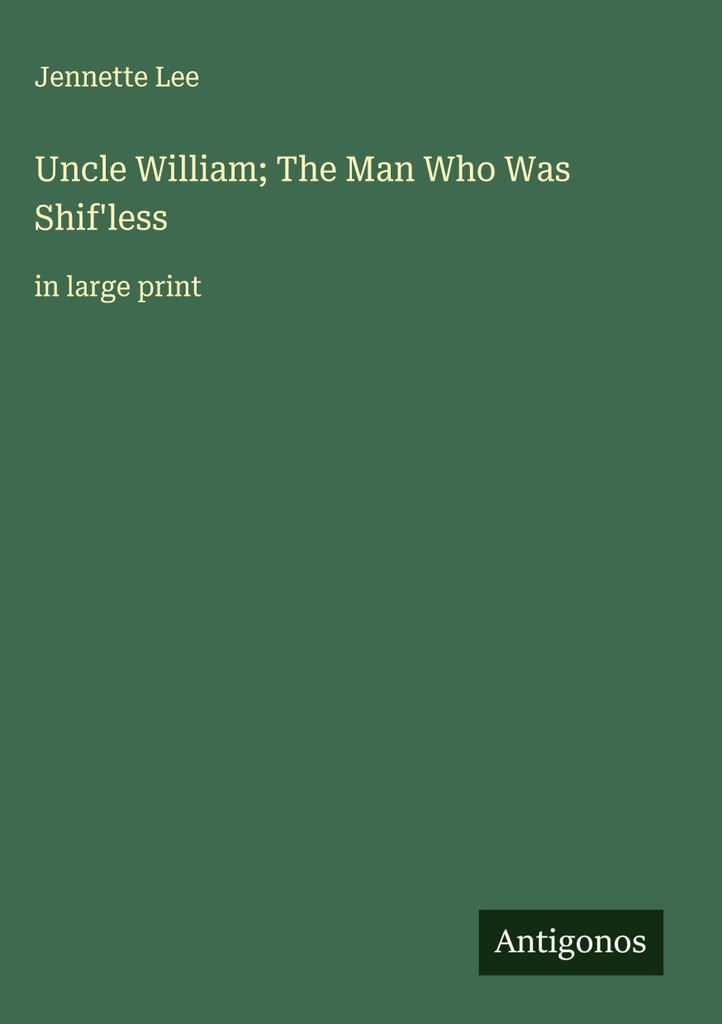 Onkel William, der Mann, der geschüttelt wurde