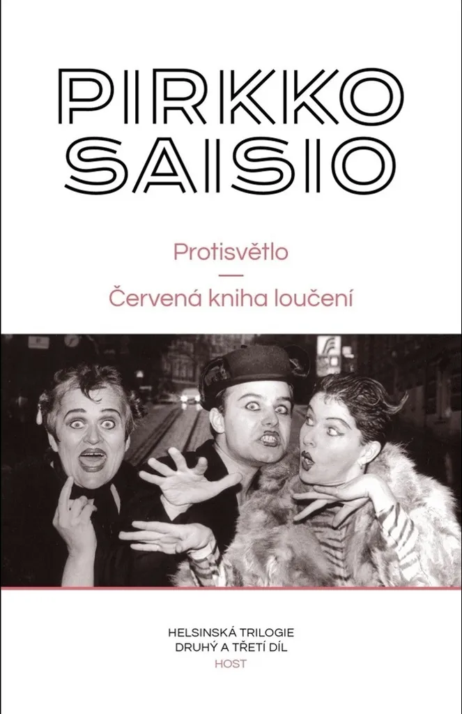 Trilogie d'Helsinki : Tomes 2 & 3 de Pirkko Saisio, Édition Reliée