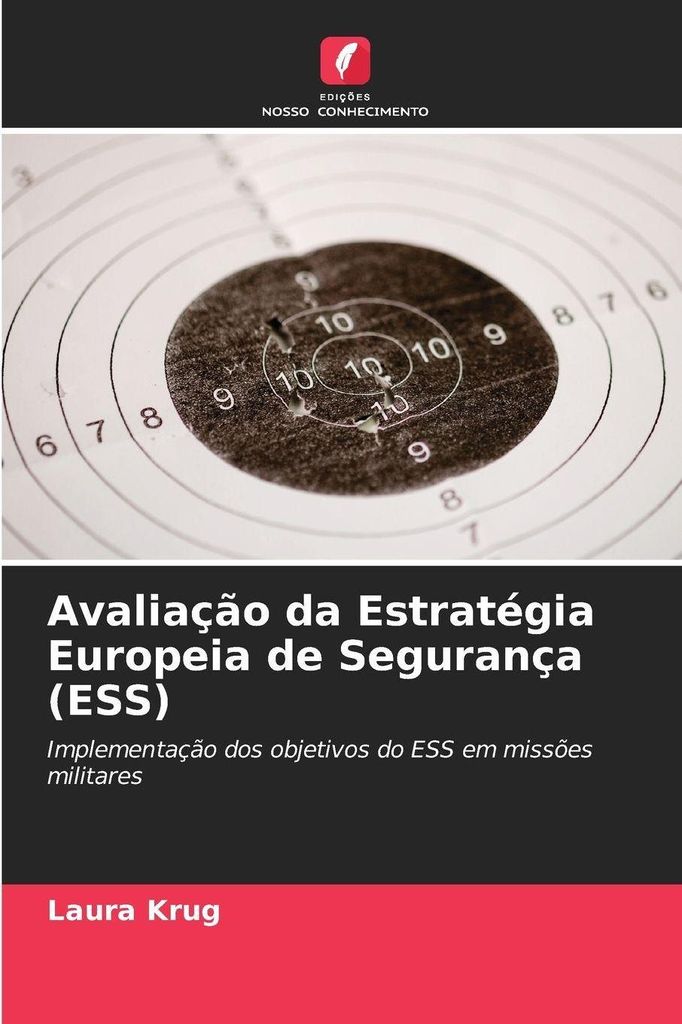 Avaliação da Estratégia Europeia de Segurança (ESS)