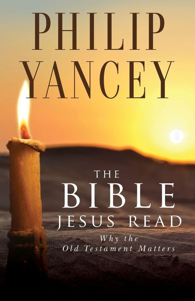 The Bible Jesus Read.by Yancey New