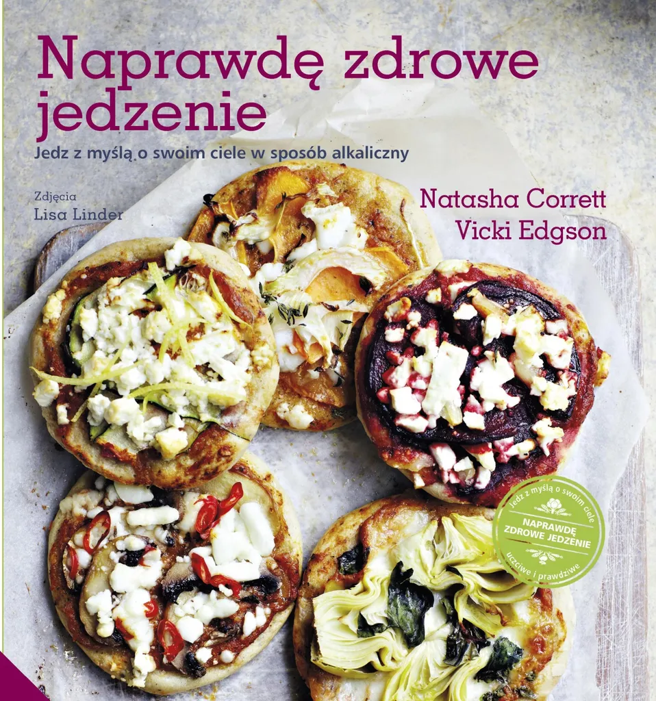 Livre Naprawdę zdrowe jedzenie - Vicki Edgson et Natasha Corrett (Polonais)